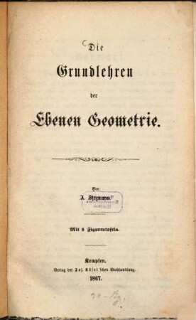 Die Grundlehren der ebenen Geometrie