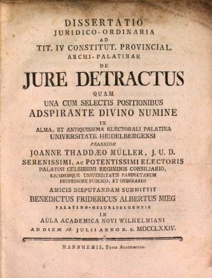 Diss. iur. ad tit. IV. Constit. Provinc. Archi-palat. de iure detractus