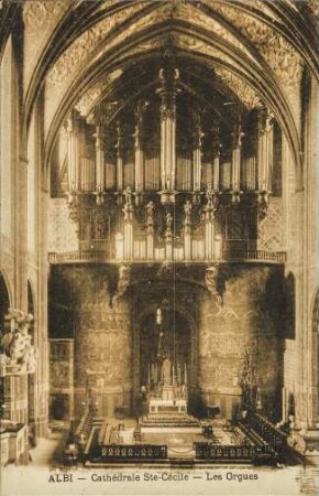 Albi - Cathédrale Ste-Cécile - Les Orgues