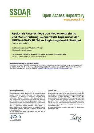 Regionale Unterschiede von Medienverbreitung und Mediennutzung: ausgewählte Ergebnisse der MEDIA-ANALYSE '94 im Regierungsbezirk Stuttgart