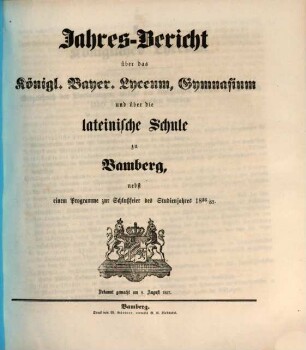 Jahres-Bericht über das Königl. Bayer. Lyceum, Gymnasium und über die Lateinische Schule zu Bamberg. 1856/57