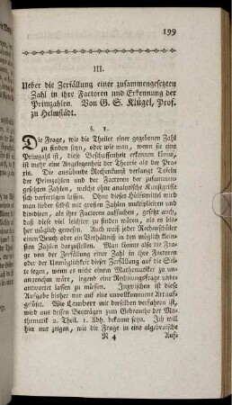 III. Ueber die Zerfällung einer zusammengesetzten Zahl in ihre Factoren und Erkennung der Primzahlen.
