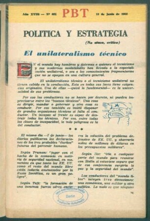 El unilateralismo técnico : Política y estrategia - (No ataco, crítico)