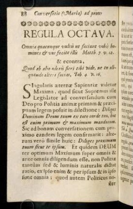 88-99, Regula Octava. Omnia quaecunque vultis ut faciant vobis homines...