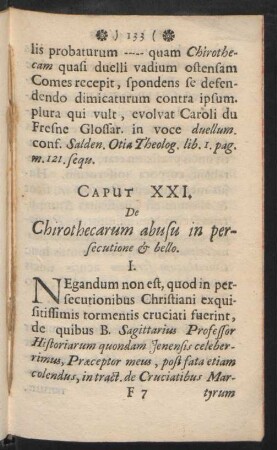 Caput XXI. De Chirothecarum abusu in persecutione & bello.