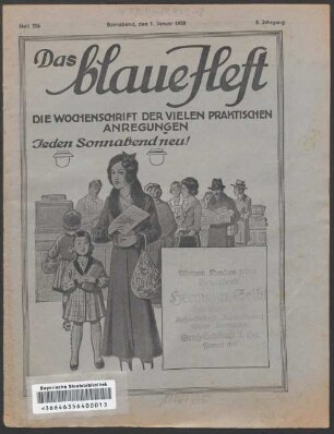 Das blaue Heft : die Wochenschrift der vielen praktischen Anregungen. 8. 1938 = H. 356 - 408
