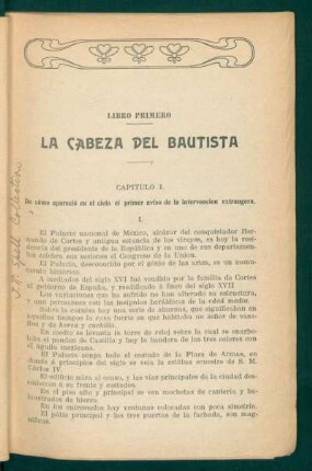 Capítulo I. - De cómo apareció en el cielo el primer aviso de la intervención extrangera.
