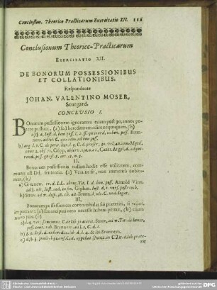 Exercitatio XII. De Bonorum Possessionibus Et Collationibus. Respondente Johan. Valentino Moser, Stutgard.