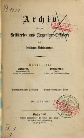 Archiv für die Artillerie- und Ingenieur-Offiziere des deutschen Reichsheeres. 94 = Jg. 51. 1887