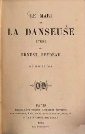 Le mari de la danseuse : Étude par Ernest Feydeau