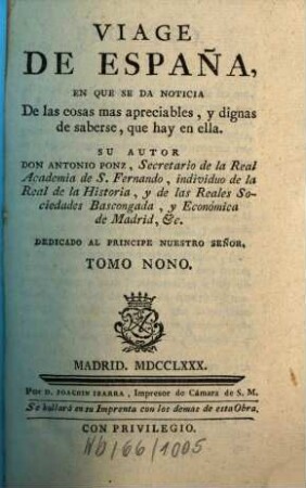 Viage De España, O Cartas, En Que Se Da Noticia De las cosas mas apreciables, Y Dignas De Saberse Que Hay En Ella, 9