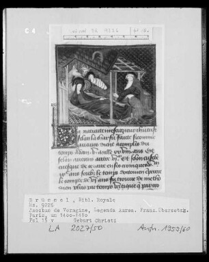 Ms 9226, Jacobus de Voragine, Legenda Aurea, fol. 15v: Geburt Christi