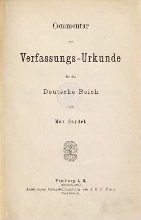 Commentar zur Verfassungs-Urkunde für das Deutsche Reich