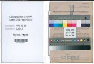 Entnazifizierung Franz Nelles , geb. 07.11.1898 (Lokfuehrer)