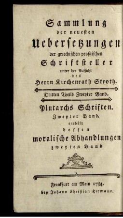 Band 2: Plutarchs moralische Abhandlungen. Zweyter Band