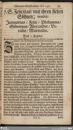 7. S. Felicitas, mit ihren sieben Söhnen : nemlich: Januarius, Felix, Philippus, Silvanus, Alexander, Vitalis, Martialis