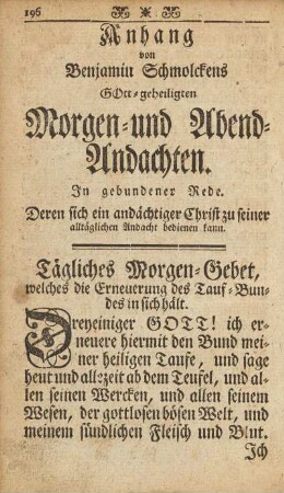 Anhang von Benjamin Schmolckens Gott-geheiligten Morgen- und Abend-Andachten.