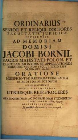 Ordinarius senior et reliqui doctores facultatis iuridicae Lipsiensi ad memoriam domini Jacobi Bornii ... invitant : [De potestate imperatoris circa vectigalia]