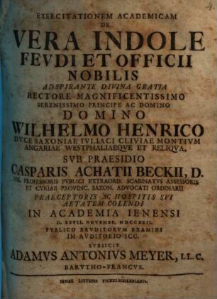 Exerciationem Academicam De Vera Indole Feudi Et Officii Nobilis