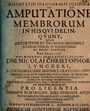 Disputatio Inauguralis Juridica De Amputatione Membrorum In His Qvi Delinqvunt