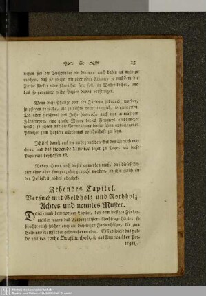 Zehendes Kapitel. Versuch mit Gelbholz und Rothholz. Achtes und neuntes Muster.