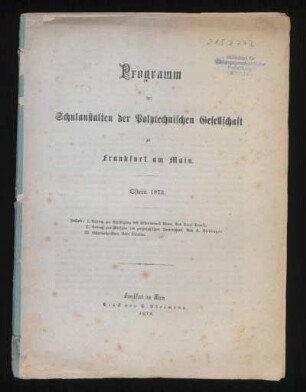 1872/73: Programm der Schulanstalten der Polytechnischen Gesellschaft zu Frankfurt am Main - 1872/73