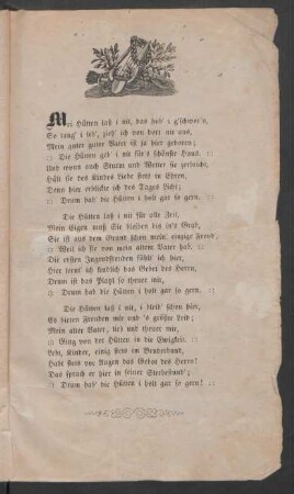 Mei Hütten laß i nit, das hob' i g'schwor'n, So lang' i leb', zieh' ich von dort nit aus