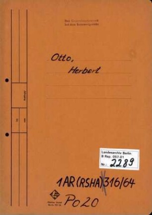 Personenheft Herbert Otto (*09.10.1901), Kriminalrat und SS-Untersturmführer