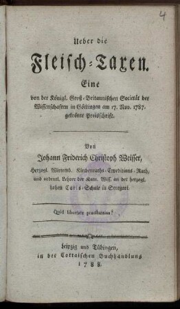 Ueber die Fleisch-Taxen : Eine von der Königl. Groß-Britannischen Societät der Wissenschaften in Göttingen am 17. Nov. 1787. gekrönte Preisschrift