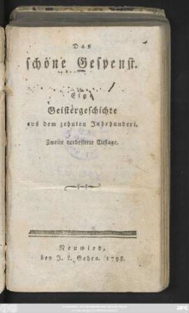 Das schöne Gespenst : Eine Geistergeschichte aus dem zehnten Jahrhundert