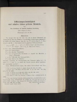 Diffusionsgeschwindigkeit und relative Grösse gelöster Moleküle.