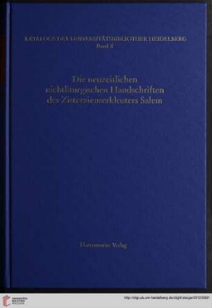Die neuzeitlichen nichtliturgischen Handschriften des Zisterzienserklosters Salem