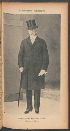 Doctor Severo Fernández Alonso, ministro de Bolivia - [Retrato] : Transeúntes conocidos