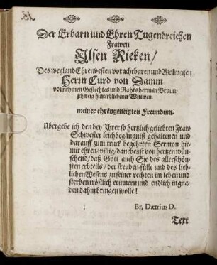 Der Erbarn und Ehren Tugendreichen Frawen Ilsen Rieken [...] und Wolweisen Herrn Curd von Damm [...]