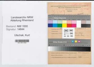 Entnazifizierung Kurt Utschak, geb. 01.01.1909 (Kaufm.Angest.)