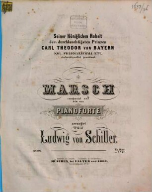 Marsch : comp. u. für d. Pianoforte arr.