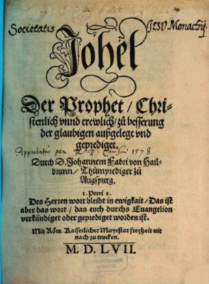 Johel Der Prophet, Christenlich vnnd trewlich, zu besserung der glaubigen außgelegt vnd geprediget