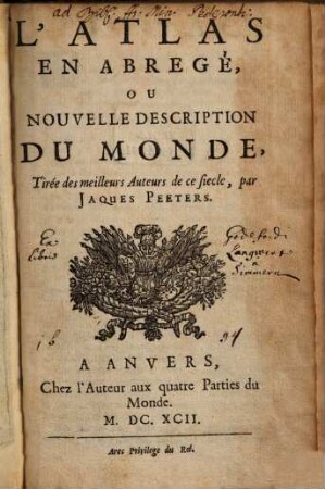 L' Atlas En Abregé, Ou Nouvelle Description Du Monde, 0