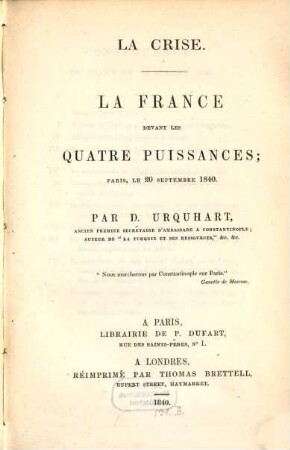 La Crise : La France devant les quatre puissances ; Paris le 20. Sept. 1840