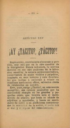 Artículo XXV. !Ay ?Tacito?, ?Tácito?!