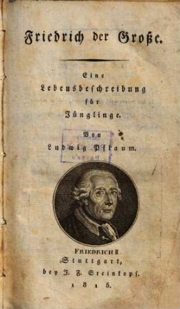 Friedrich der Grosse : eine Lebensbeschreibung für Jünglinge