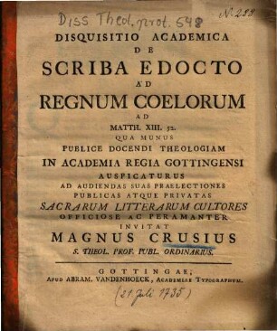 Disquisitio Academica De Scriba Edocto Ad Regnum Coelorum Ad Matth. XIII. 52