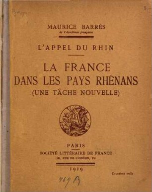 La France dans les pays rhénans : une tâche nouvelle