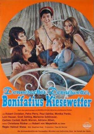 Donnerwetter! Donnerwetter! Bonifatius Kiesewetter