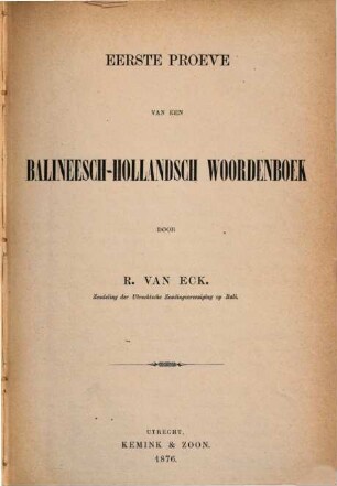 Eerste proeve van een Balineesch-Hollandsch woordenboek