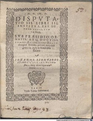 Disp. III. libri III. Institut. de verb. oblig. cum 4 seqq.