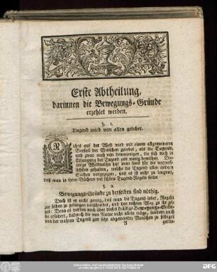 Erste Abtheilung, darinnen die Bewegungs-Gründe erzehlet werden.