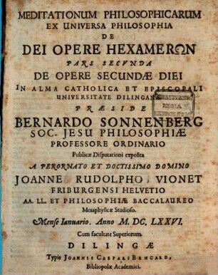 Meditationum Philosophicarum Ex Universa Philosophia De Dei Opere Hexamerōn Pars ..., 2. De Opere Secundae Diei