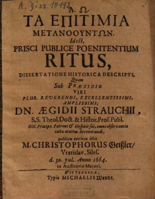 Ta Epitimia Metanooyntōn, Id est, Prisci Publice Poenitentium Ritus : Dissertatione Historica Descripti