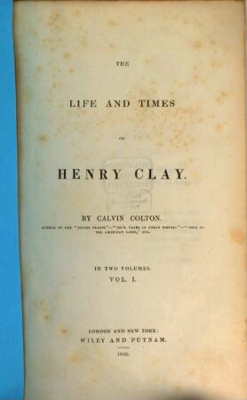 The life and times of Henry Clay, 1